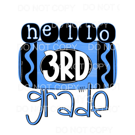 Hello Blue GRADES PRE K TO 5TH GRADE Sublimation transfers -