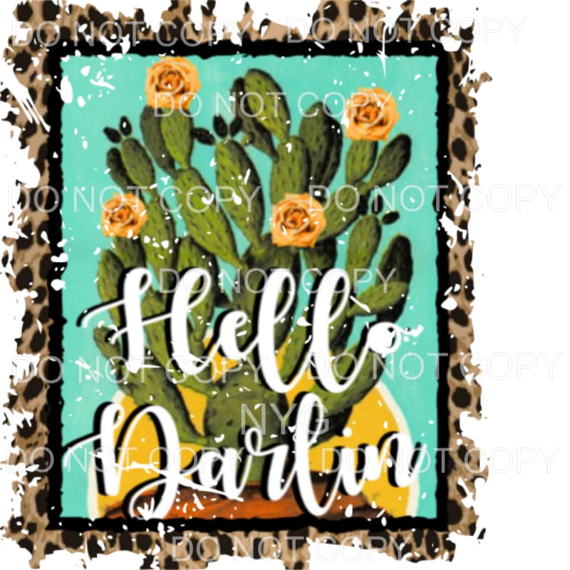 Hello Darlin Leopard Framed Sublimation transfers - Heat 