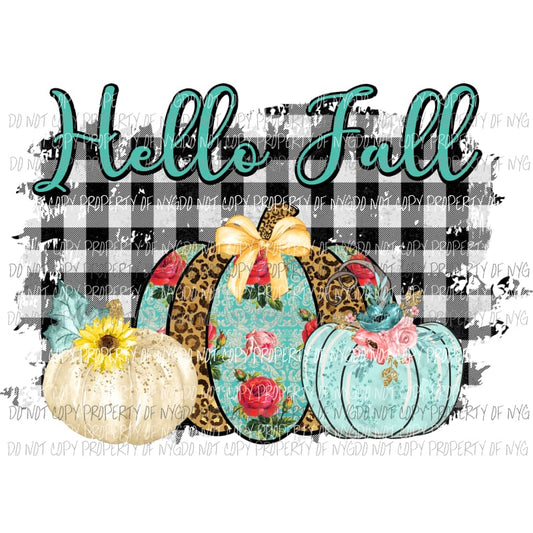 Hello Fall pumpkin trio black plaid leopard roses Sublimation transfers Heat Transfer