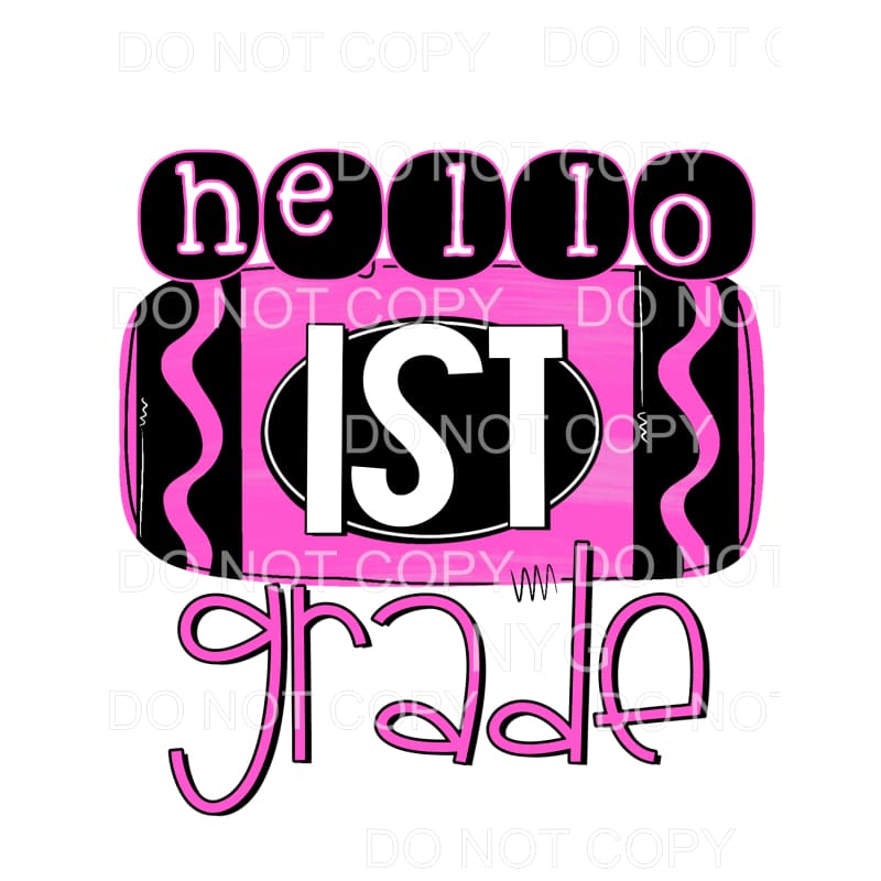 Hello PINK GRADES PRE K TO 5TH GRADE Sublimation transfers -