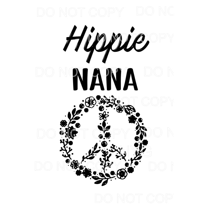 HIPPIE # 1 Grandma - Mama - Mimi - Mom - Nana other names in