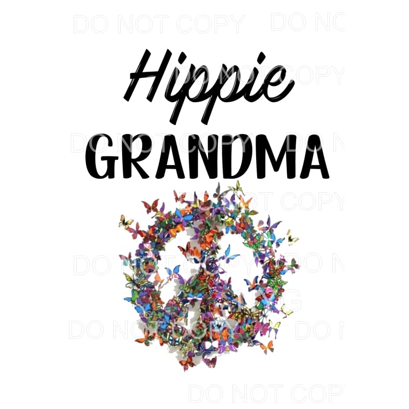 HIPPIE # 2 Grandma - Mama - Mimi - Mom - Nana other names in