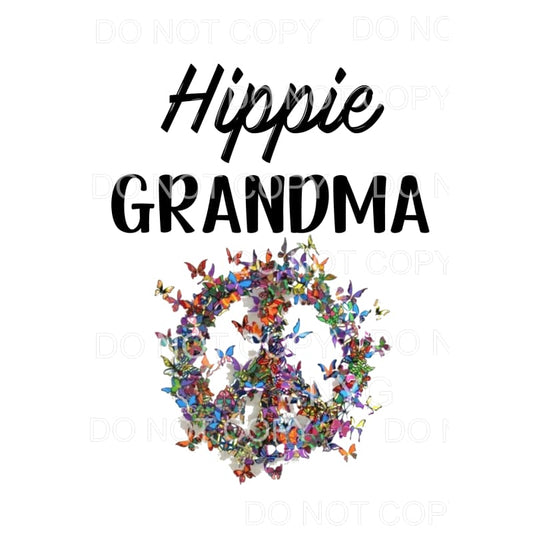 HIPPIE # 2 Grandma - Mama - Mimi - Mom - Nana other names in