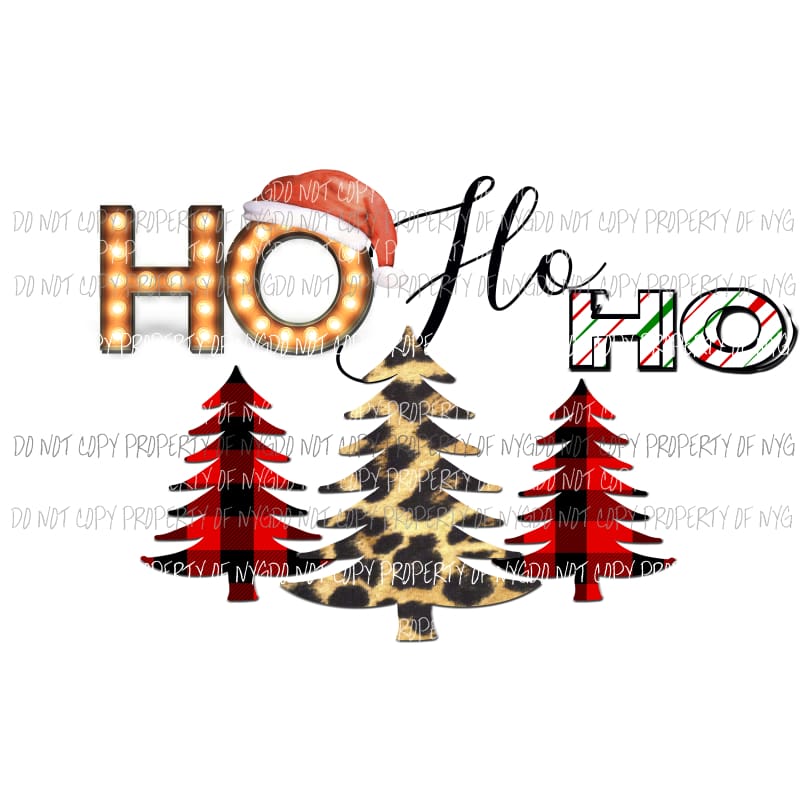 Ho ho ho christmas trees sublimation transfers Heat Transfer