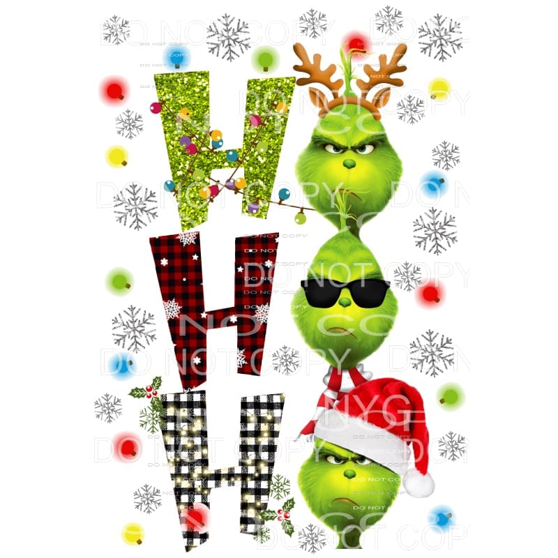 HO HO HO GRINCH # 1 Sublimation transfers - Heat Transfer