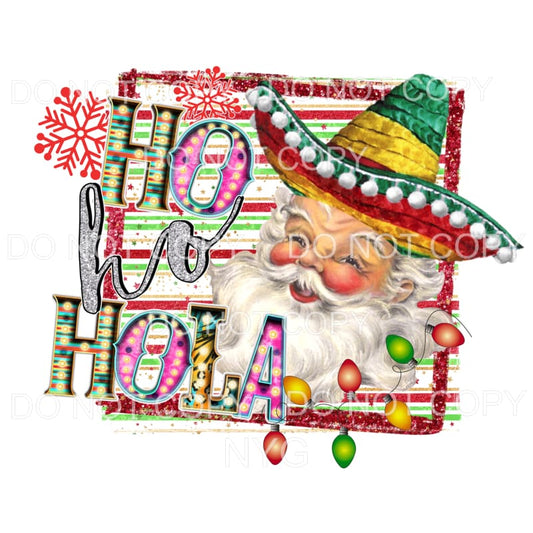 Ho Ho Hola Santa Serape Sombrero Sublimation transfers - 