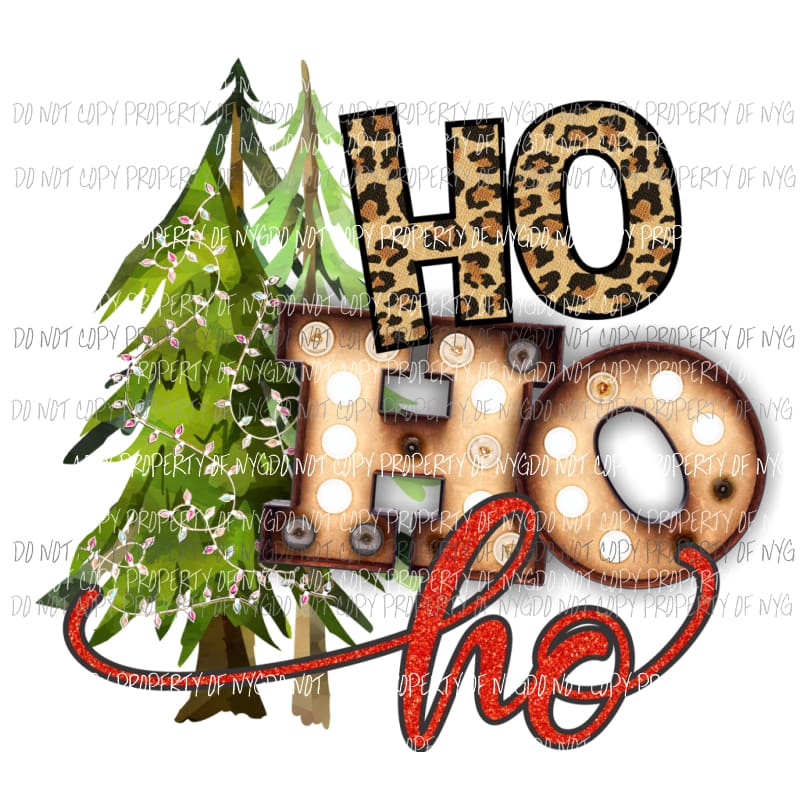 Ho Ho Ho Trees T - Shirt Heat Transfer