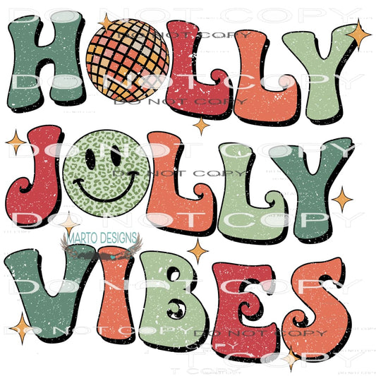 Holly Jolly Vibes #8004 Sublimation transfers - Heat