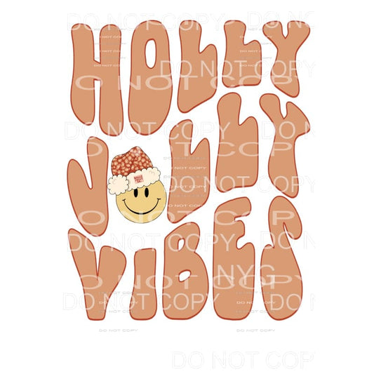 Holly Jolly Vibes # 8218 Sublimation transfers - Heat 