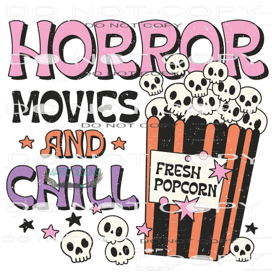 Horror Movies And Chill #6817 Sublimation transfers - Heat