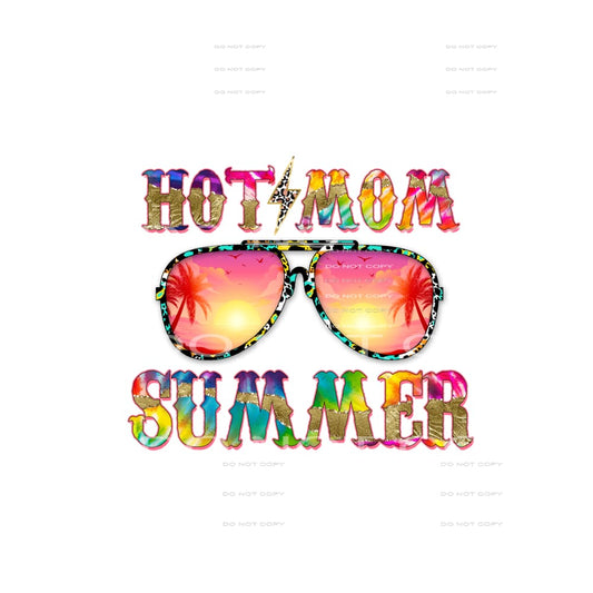 Hot Mom Summer #4512 Sublimation transfers - Heat Transfer