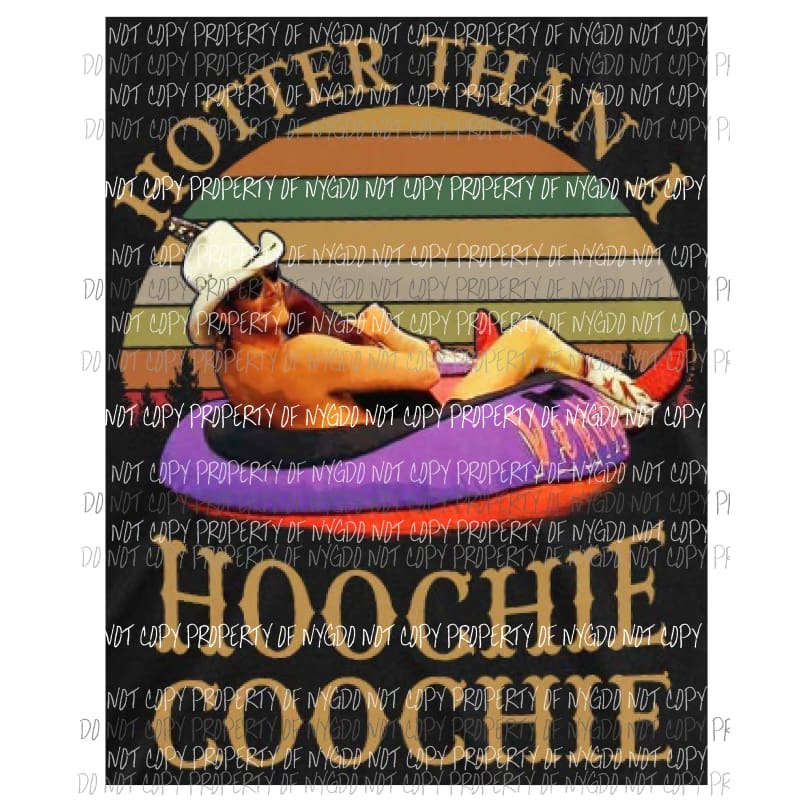 Hotter than a hoochie coochie Sublimation transfers Heat Transfer