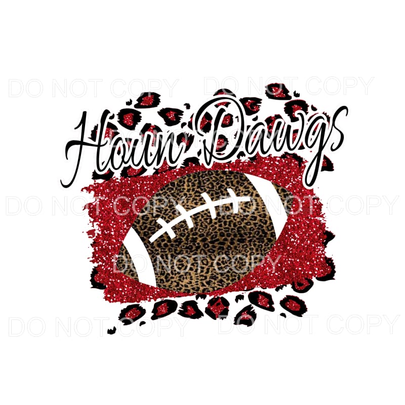 Houn Dawgs Football Red Glitter Leopard Sublimation 