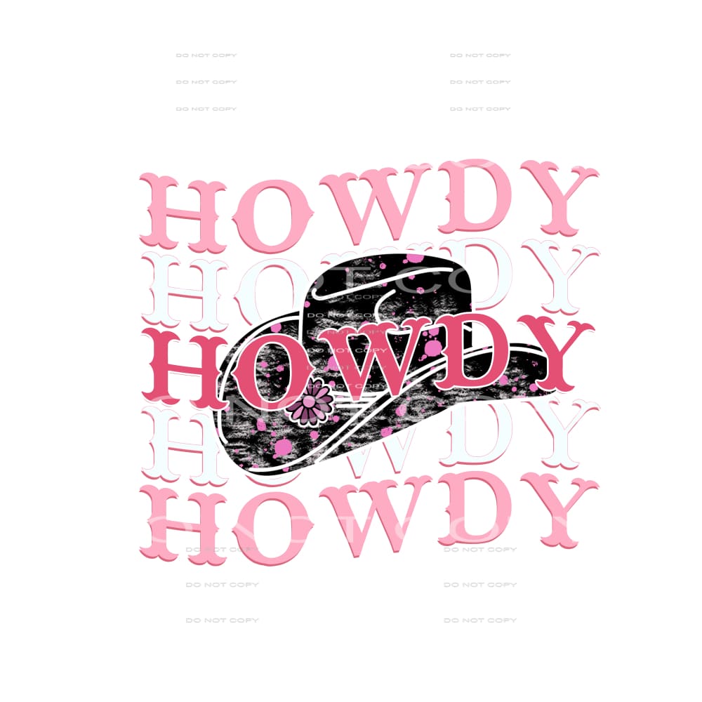 Howdy # 234 Sublimation transfers - Heat Transfer Graphic