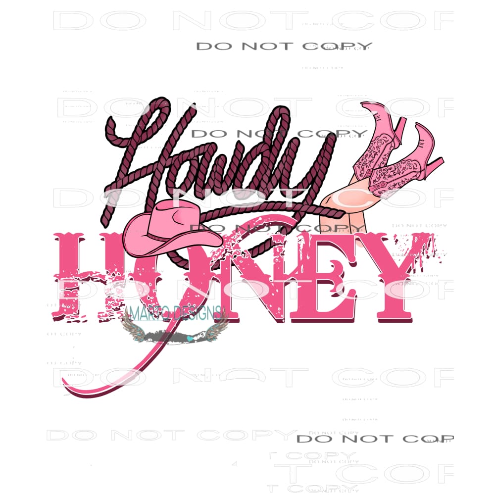 Howdy Honey #9028 Sublimation transfers - Heat Transfer