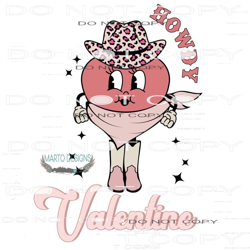 Howdy Valentine #9177 Sublimation transfers - Heat Transfer