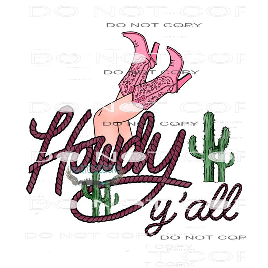 Howdy Y’all #9032 Sublimation transfers - Heat Transfer