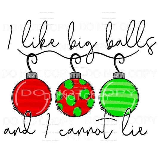 I Like Big Balls And I Can Not Lie Red Green Christmas 