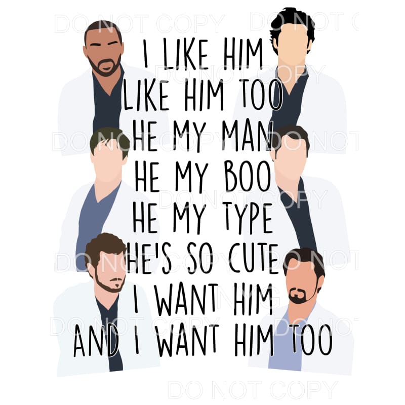 I Like Him I like him too Greys Anatomy Sublimation 
