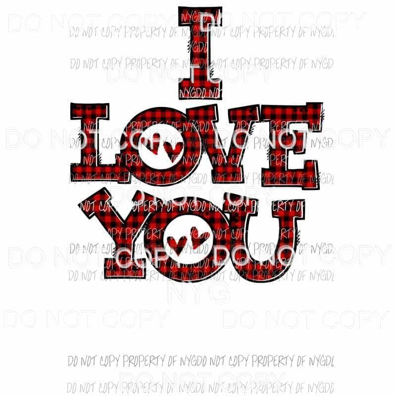 i love you plaid 11 Sublimation transfers Heat Transfer