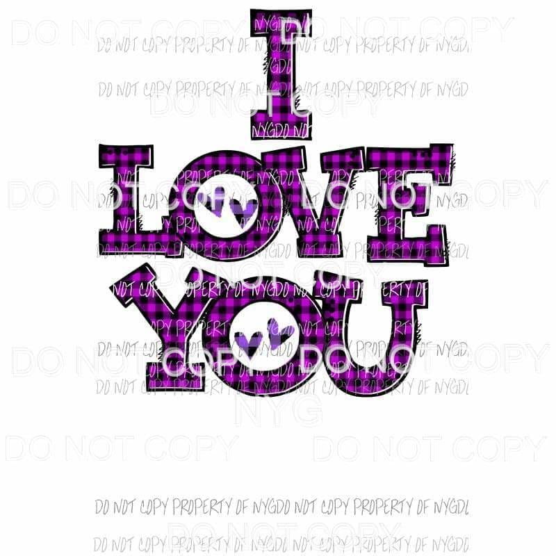i love you plaid purple 7 Sublimation transfers Heat Transfer