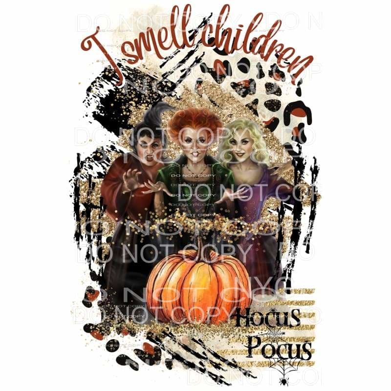 I smell children Hocus Pocus # 287 Sublimation transfers - 