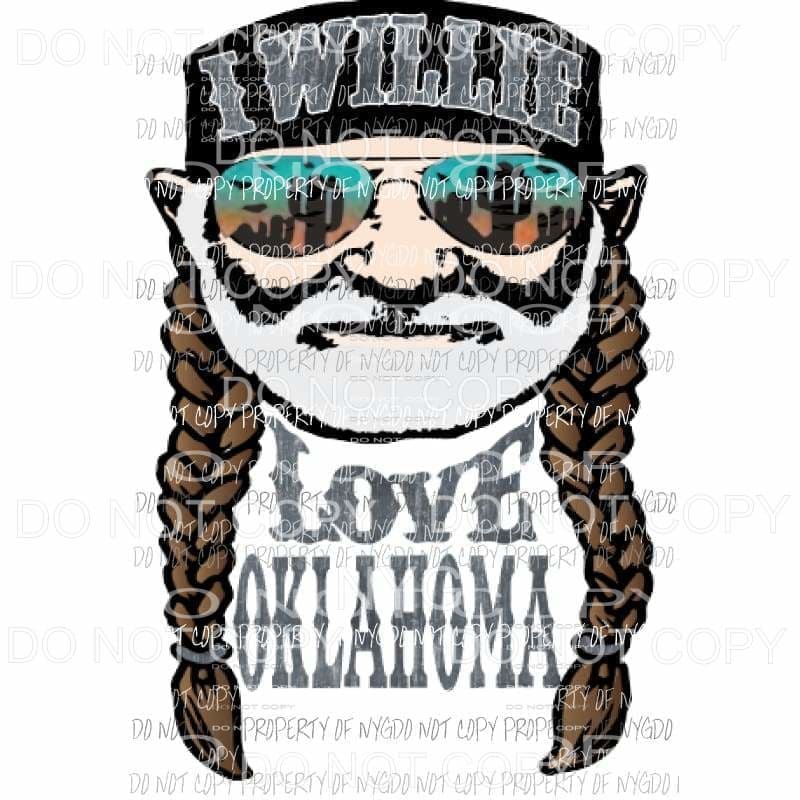 I Willie Love Oklahoma Guys Sublimation transfers Heat Transfer