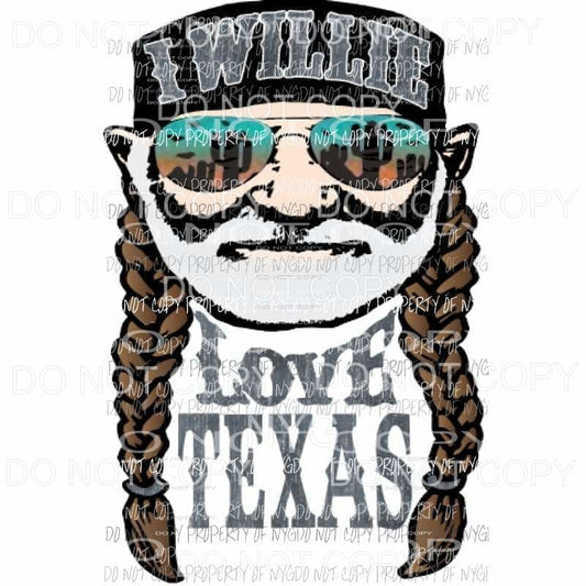I Willie Love Texas Sublimation transfers Heat Transfer
