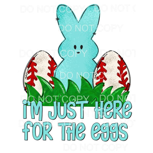 I’m Just Here For The Eggs Blue Bunny Baseball Eggs 