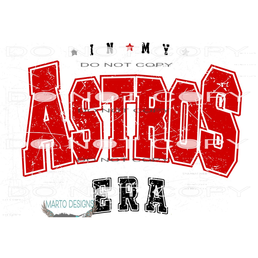 In my Astros era # 1007 Sublimation transfers - Heat