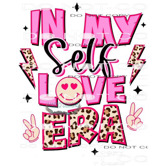 In My Self Love Era #9168 Sublimation transfers - Heat