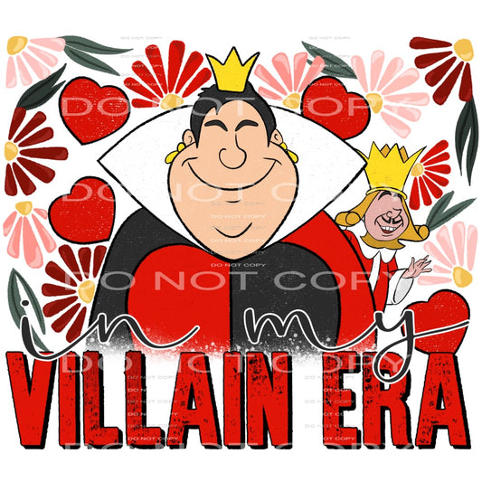In my villain era # 1017 - Heat Transfer Graphic Tee -