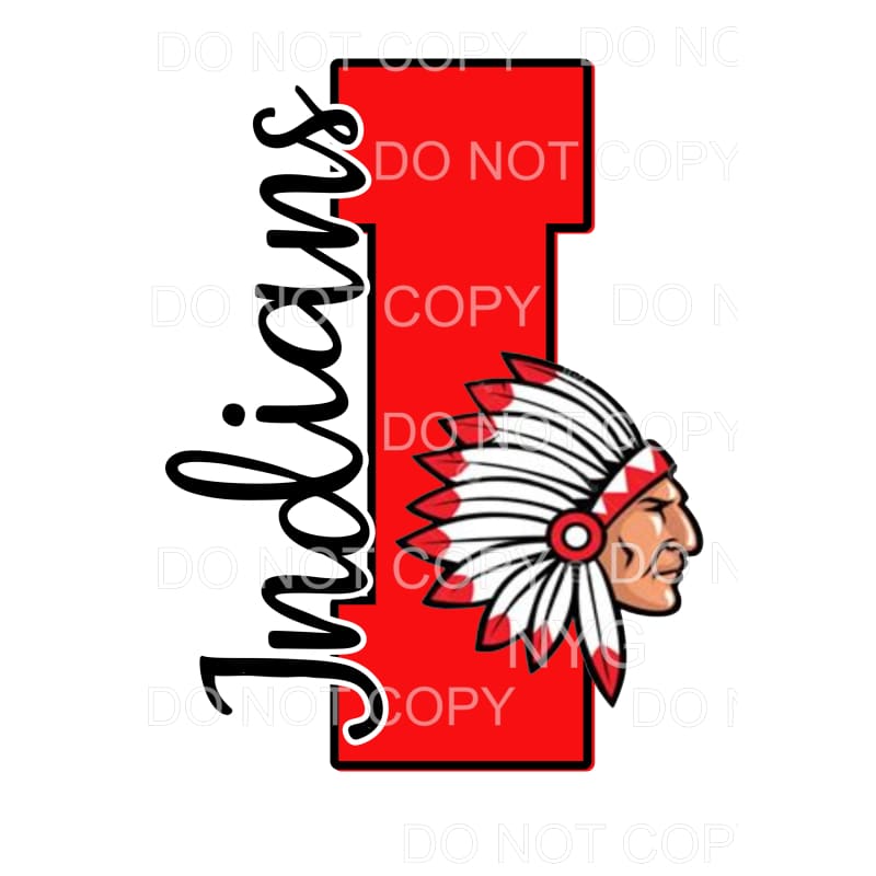 INDIANS Letter # 560 Sublimation transfers - Heat Transfer