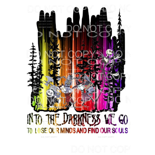 INTO THE DARKNESS WE GO Nightmare before Christmas 