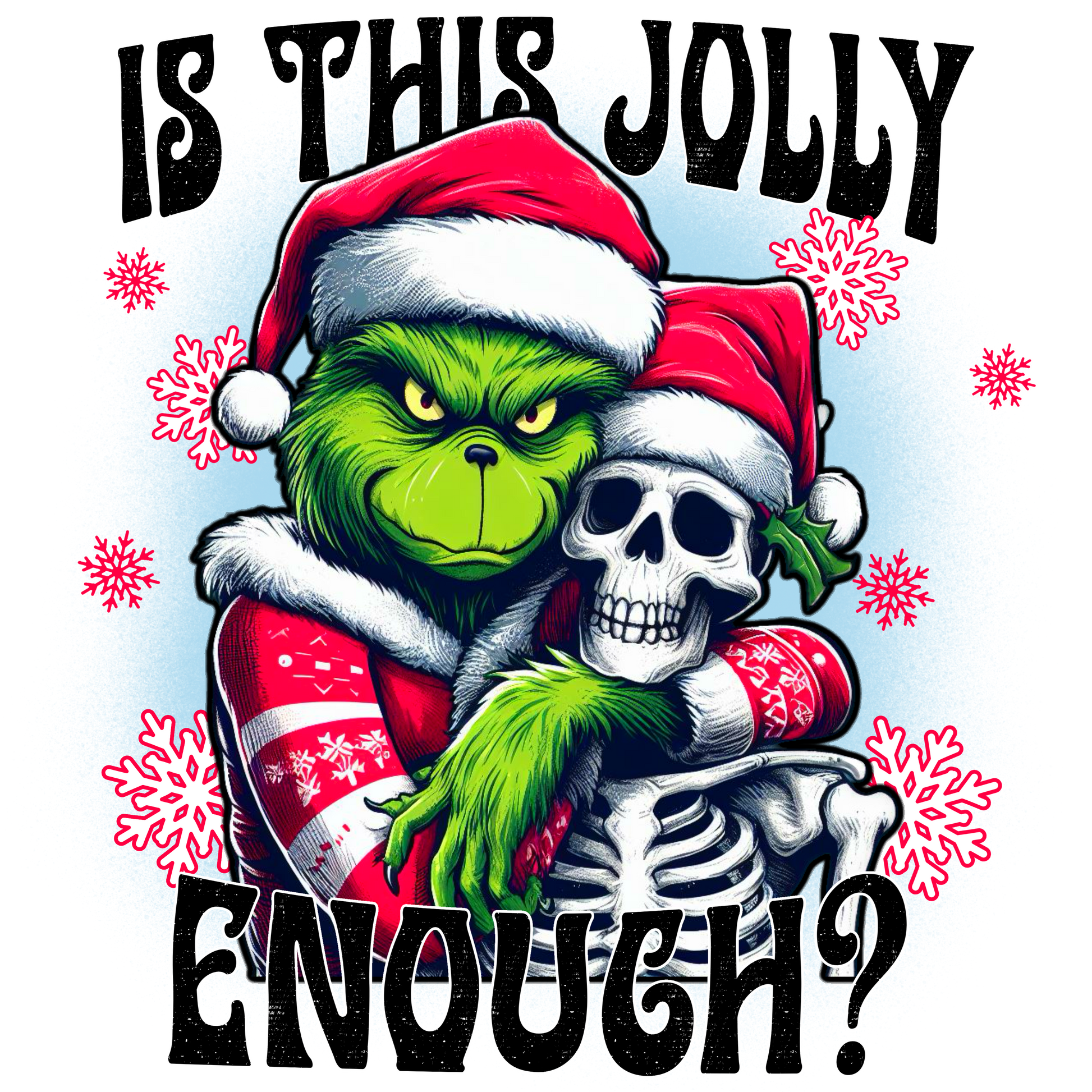 Is This Jolly Enough? #8832 Sublimation transfers - Heat