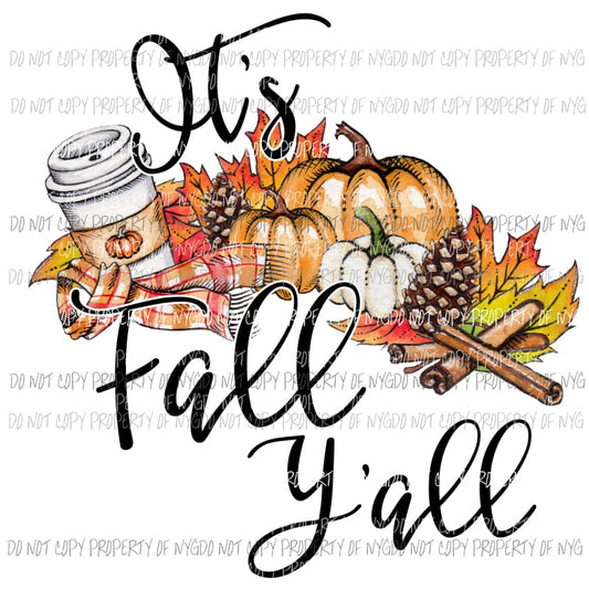 Its Fall Yall # 25 Sublimation transfers Heat Transfer