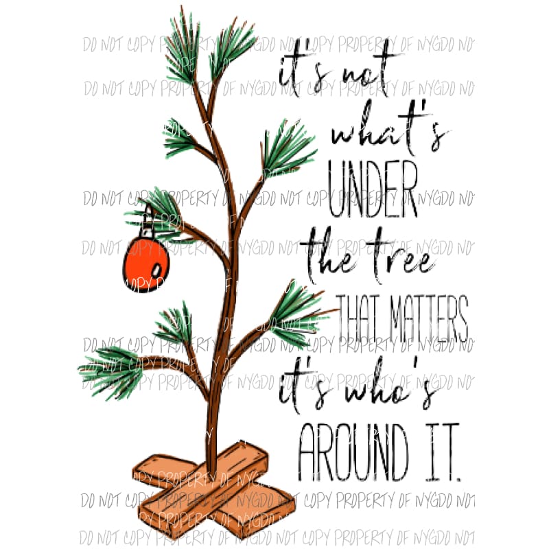 Its not just whats under the tree that matters Sublimation transfers Heat Transfer