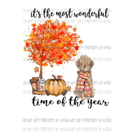 Its the most wonderful time of the year Fall GOLDEN DOODLE Dog Sublimation transfers Heat Transfer