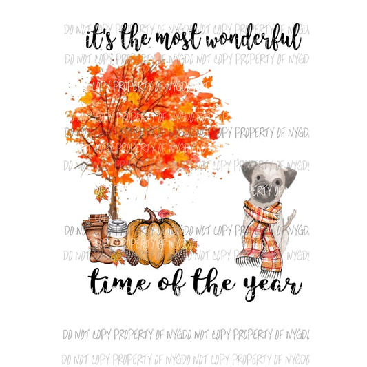 Its the most wonderful time of the year Fall PUG Dog Sublimation transfers Heat Transfer