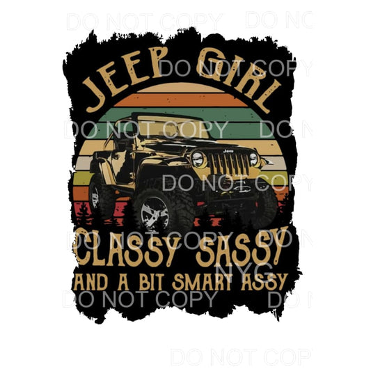 Jeep Girl Classy Sassy Sublimation transfers - Heat Transfer