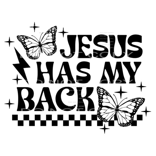 Jesus Has My Back #4281 Sublimation transfers - Heat