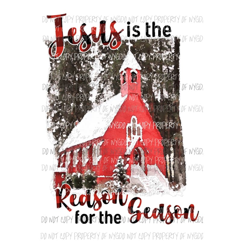 Jesus Is the Reason for the Season Red Buffalo Plaid Church Snow Sublimation transfers Heat Transfer