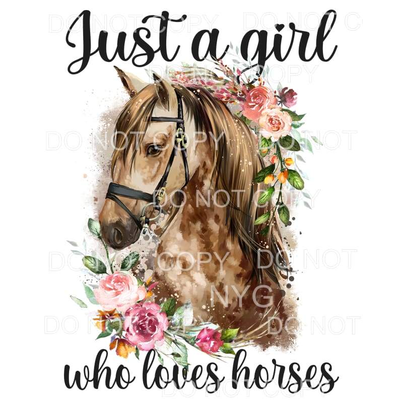 Just A Girl Who Loves Horses Floral Sublimation transfers - 