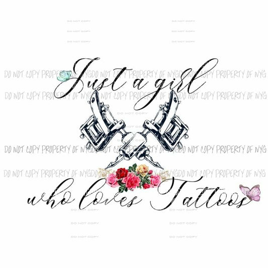 Just a girl sublimation transfers Heat Transfer