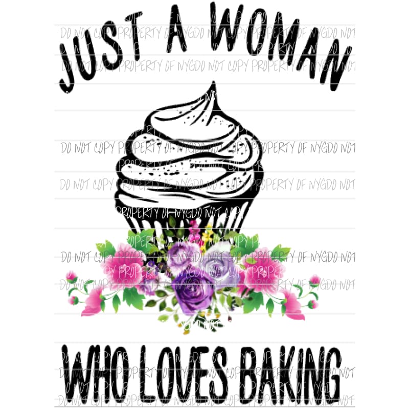 Just a woman who loves baking Sublimation transfers Heat Transfer