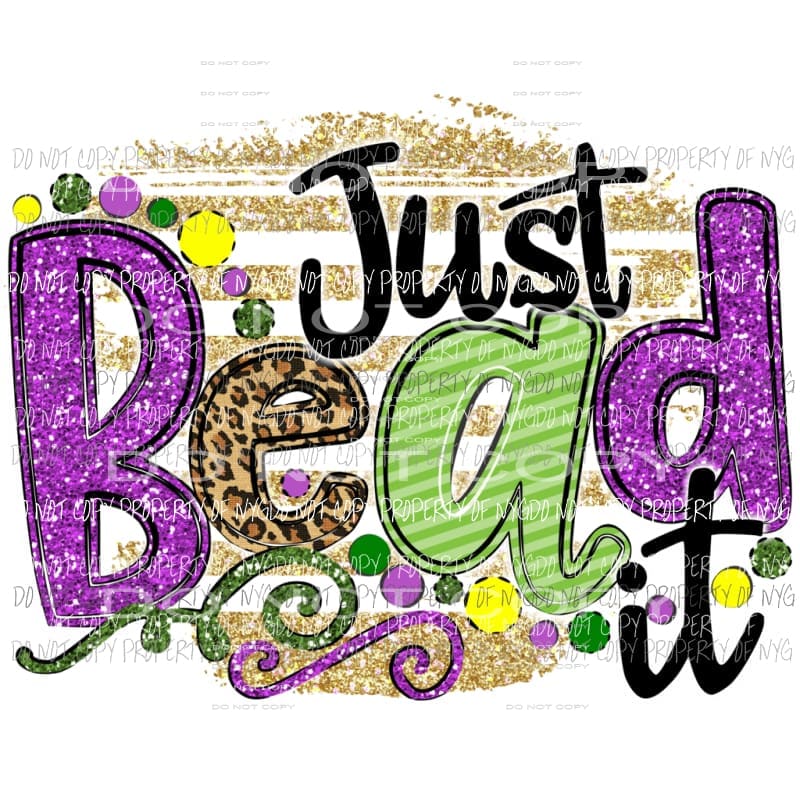 Just Bead it Mardi Gras Sublimation transfers Heat Transfer