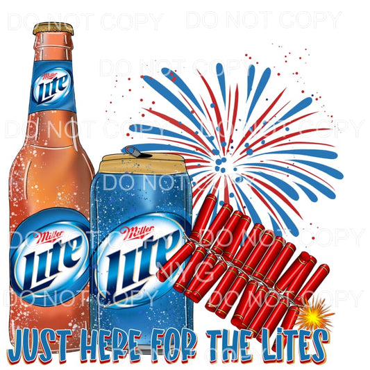 Just Here For The Lites Miller Lite Beer 4th of July USA 