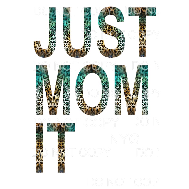 JUST MOM IT # 2 Sublimation transfers - Heat Transfer