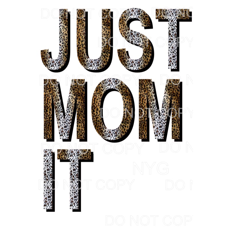 JUST MOM IT # 4 Sublimation transfers - Heat Transfer