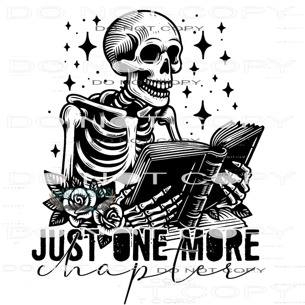 Just One More Chapter #9542 Sublimation transfers - Heat
